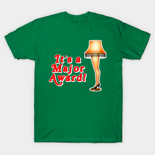 It's a Major Award! T-Shirt by HilariousDelusions